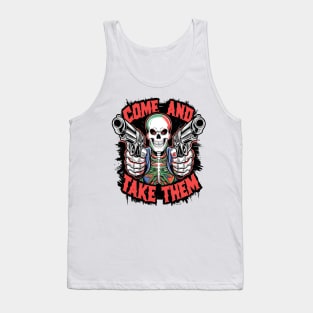 Gothic Gunslinger: Come and Take Them Tank Top